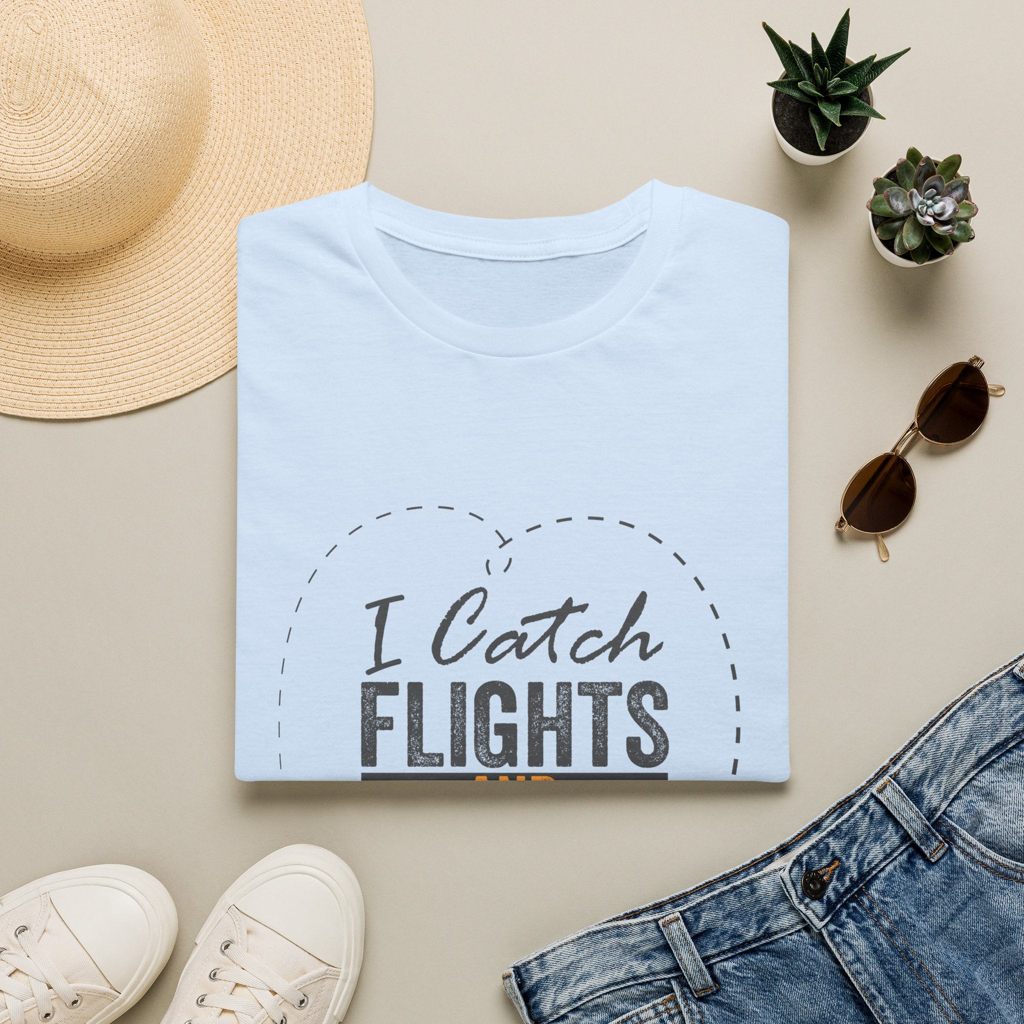 I Catch Flights and Feelings T-Shirt – Travel Quote Tee for Travelers